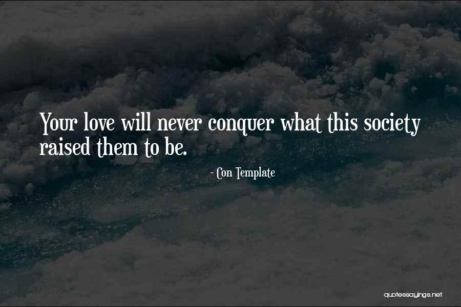 Cohesively Together Quotes By Con Template