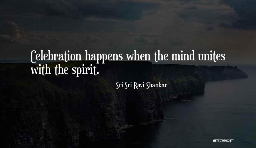 Cohetes Animados Quotes By Sri Sri Ravi Shankar Cohetes Animados Quotes By Sri Sri Ravi Shankar