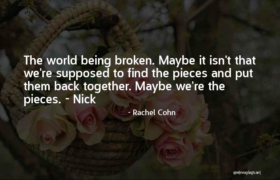 Cohn Quotes By Rachel Cohn Cohn Quotes By Rachel Cohn