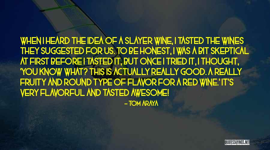 Cohodas Vineyards Quotes By Tom Araya Cohodas Vineyards Quotes By Tom Araya