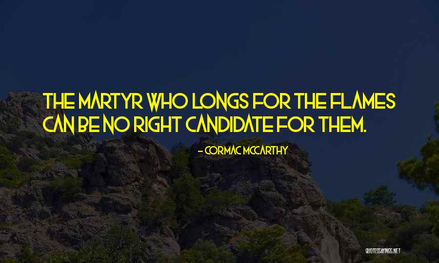 Coiffed Hollywood Quotes By Cormac McCarthy Coiffed Hollywood Quotes By Cormac McCarthy