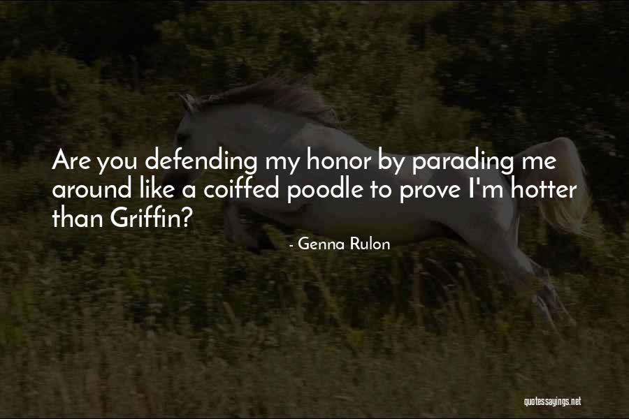 Coiffed Quotes By Genna Rulon Coiffed Quotes By Genna Rulon