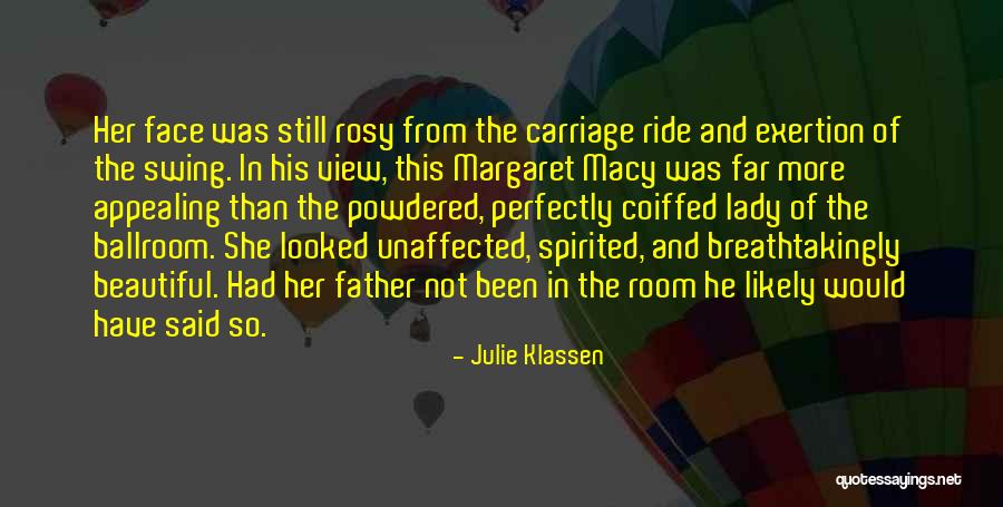 Coiffed Quotes By Julie Klassen Coiffed Quotes By Julie Klassen