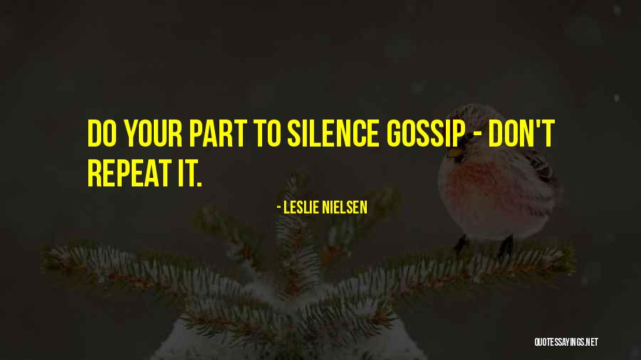 Coiffeurs By Christal Quotes By Leslie Nielsen