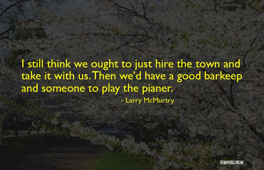 Coiffure Africaine Quotes By Larry McMurtry Coiffure Africaine Quotes By Larry McMurtry