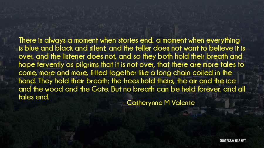 Coiled Air Quotes By Catherynne M Valente Coiled Air Quotes By Catherynne M Valente