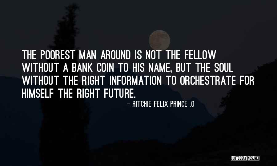Coin Bank Quotes By Ritchie Felix Prince .O Coin Bank Quotes By Ritchie Felix Prince .O