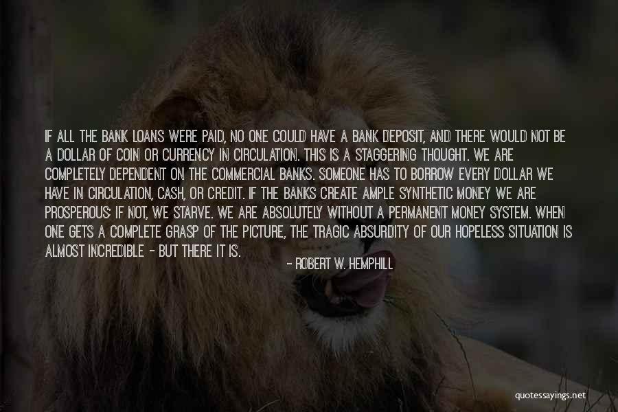 Coin Bank Quotes By Robert W. Hemphill Coin Bank Quotes By Robert W. Hemphill