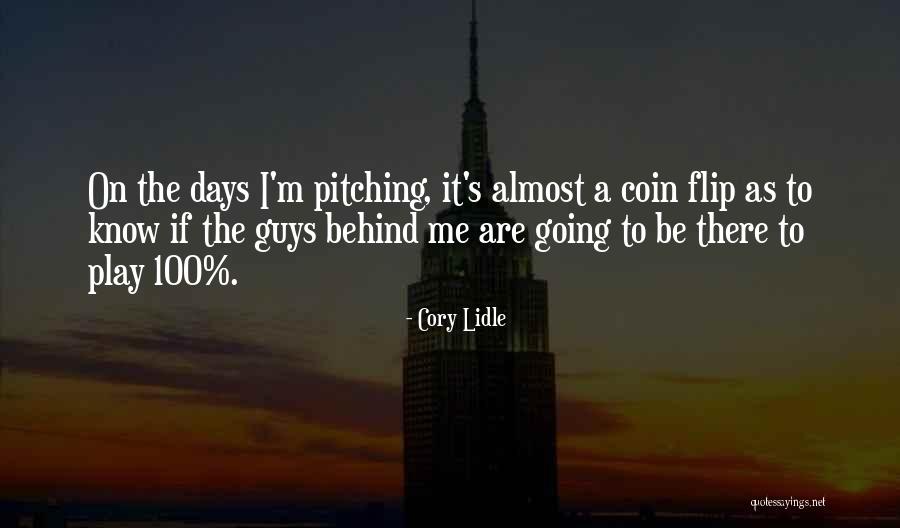 Coin Flip Quotes By Cory Lidle