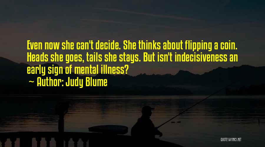 Coin Flipping Quotes By Judy Blume