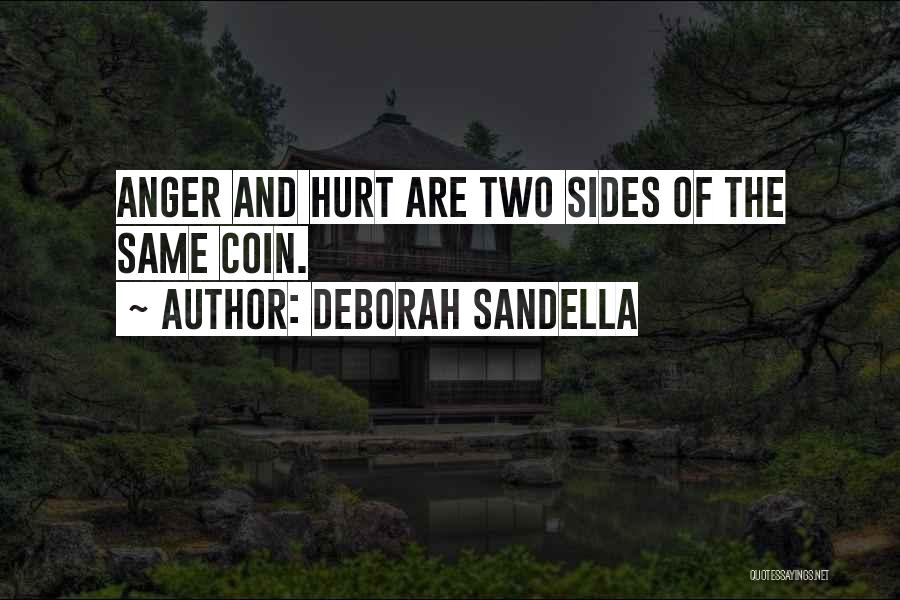 Coin Two Sides Quotes By Deborah Sandella