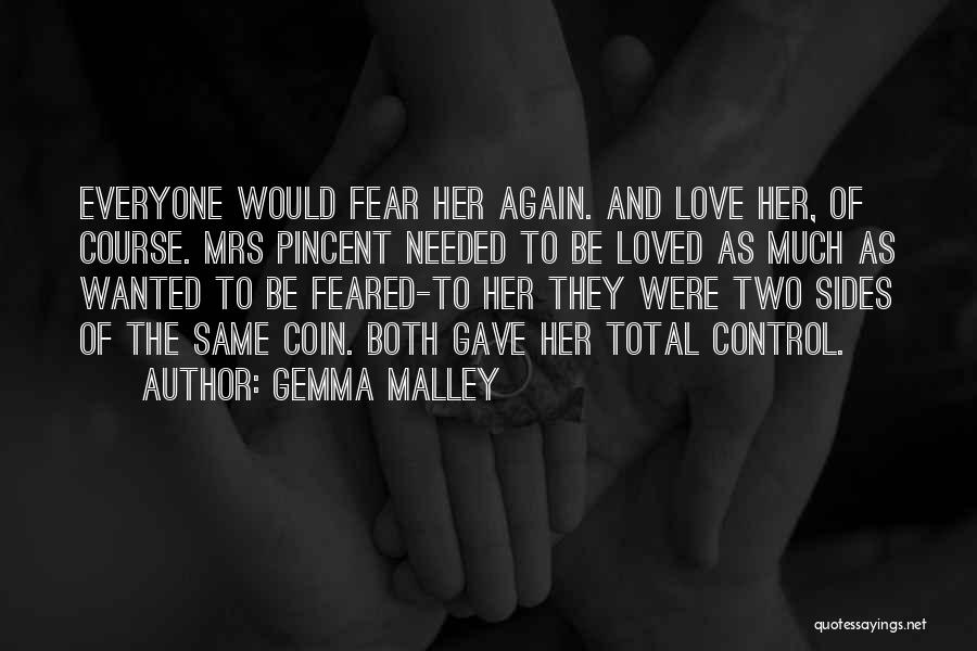 Coin Two Sides Quotes By Gemma Malley