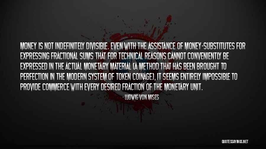 Coinage Quotes By Ludwig Von Mises Coinage Quotes By Ludwig Von Mises