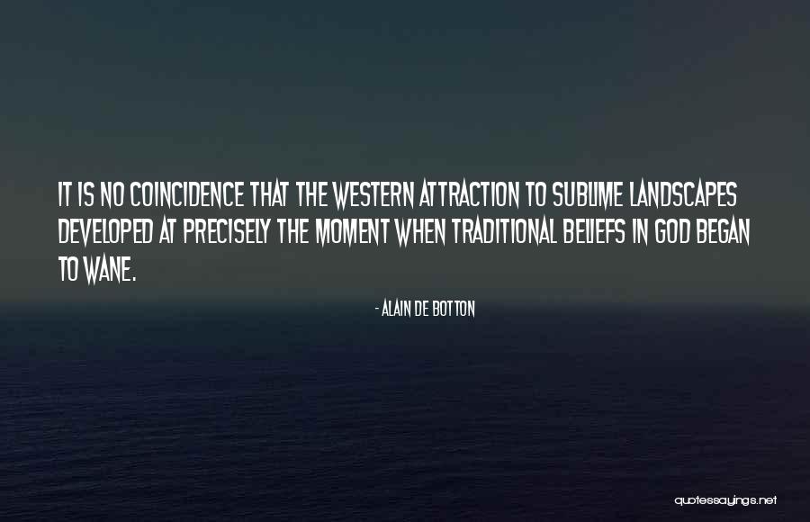 Coincidence Or God Quotes By Alain De Botton Coincidence Or God Quotes By Alain De Botton