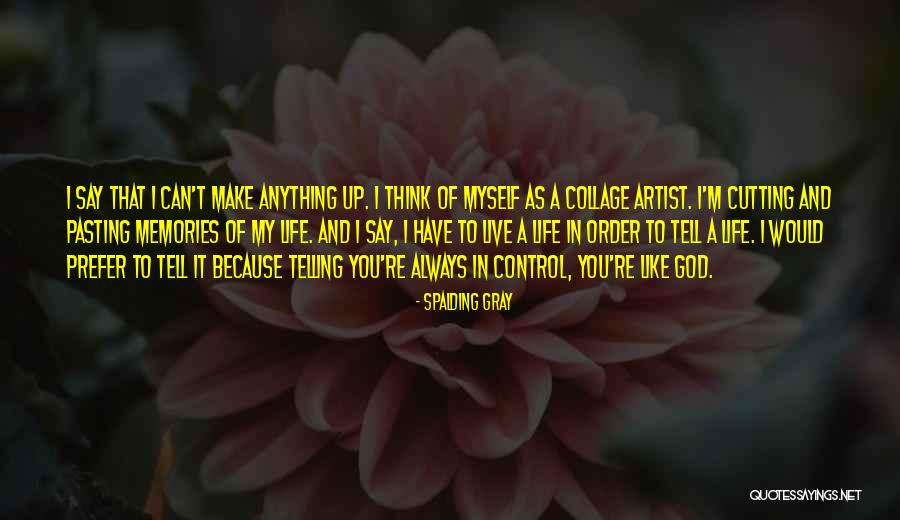 Coincidence With Bestie While Making Maggi Quotes By Spalding Gray Coincidence With Bestie While Making Maggi Quotes By Spalding Gray