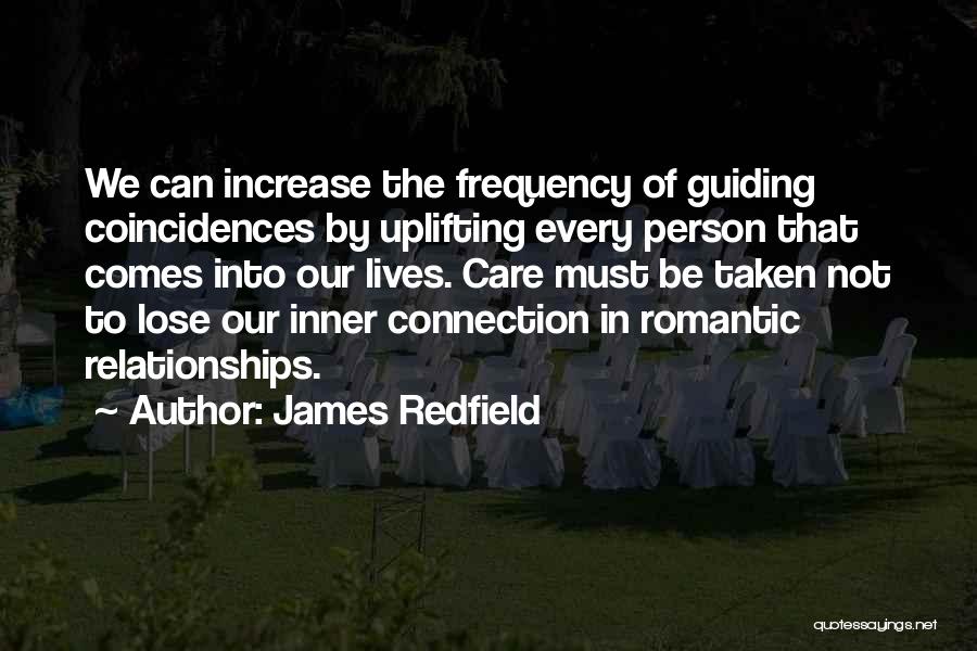 Coincidences Quotes By James Redfield