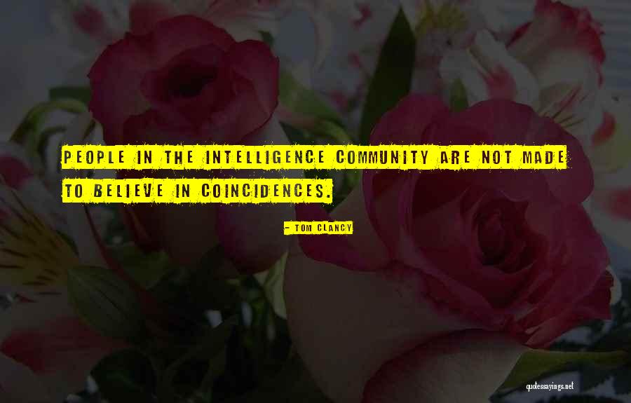 Coincidences Quotes By Tom Clancy