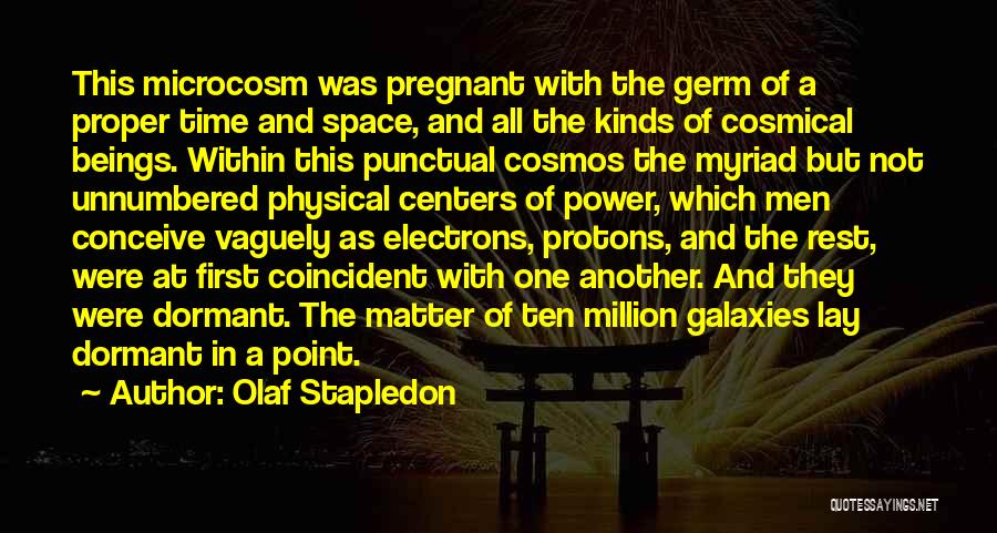 Coincident Or Not Quotes By Olaf Stapledon