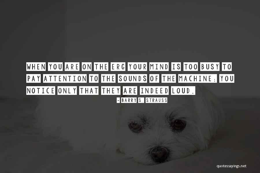 Coincidently Quotes By Barry S. Strauss Coincidently Quotes By Barry S. Strauss