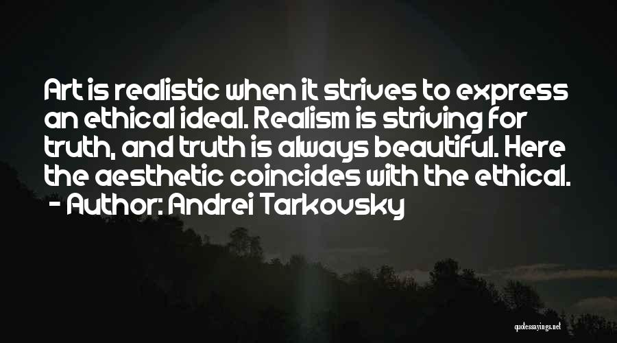 Coincides Quotes By Andrei Tarkovsky