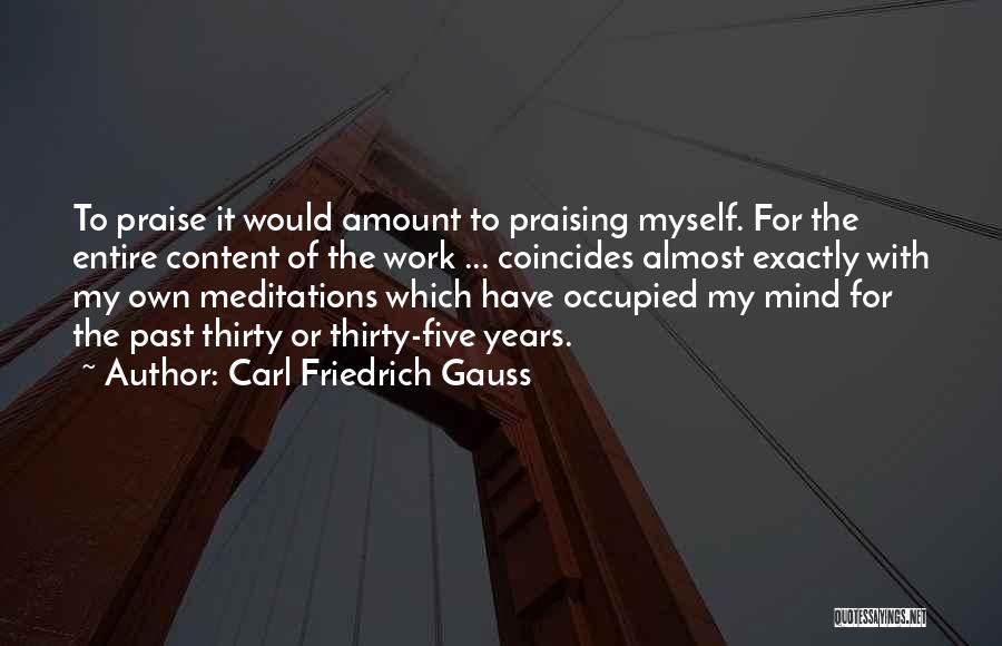 Coincides Quotes By Carl Friedrich Gauss