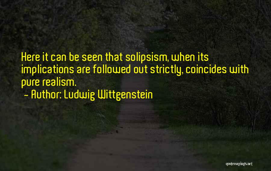 Coincides Quotes By Ludwig Wittgenstein