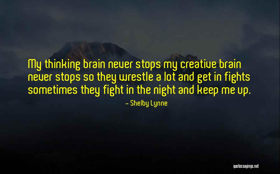Coinciding Cleavages Quotes By Shelby Lynne Coinciding Cleavages Quotes By Shelby Lynne