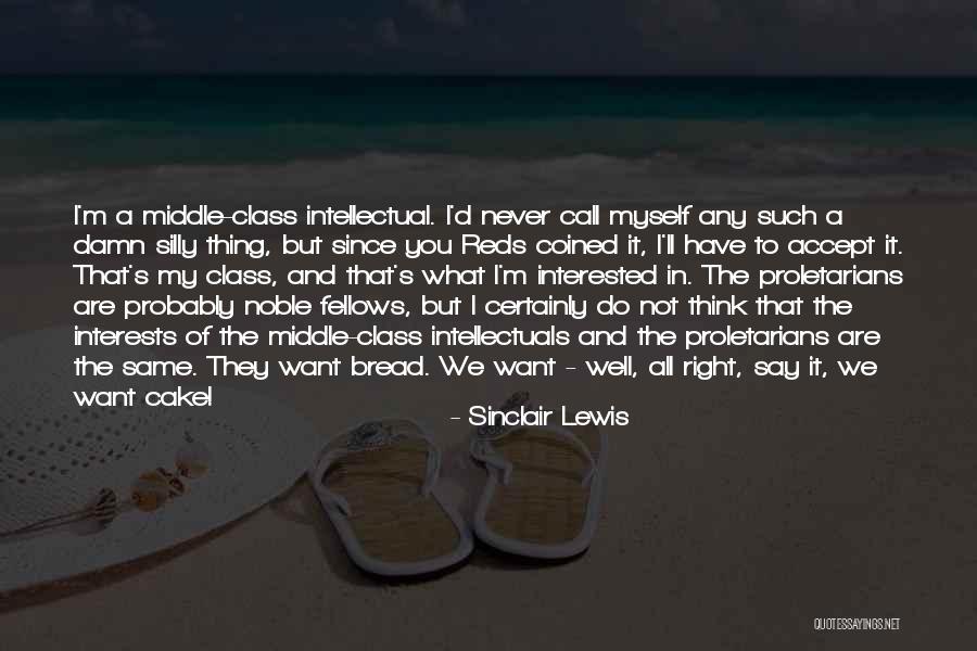 Coined Quotes By Sinclair Lewis Coined Quotes By Sinclair Lewis
