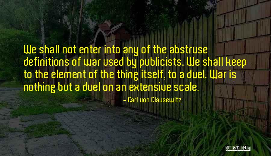 Coinneach Maclean Quotes By Carl Von Clausewitz Coinneach Maclean Quotes By Carl Von Clausewitz