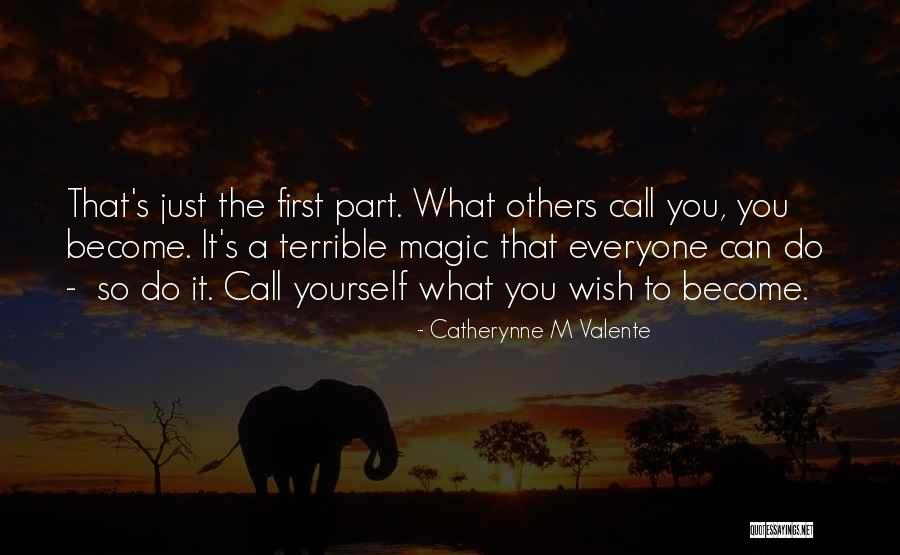 Coinneach Maclean Quotes By Catherynne M Valente Coinneach Maclean Quotes By Catherynne M Valente