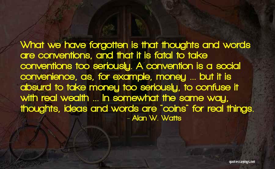 Coins With Quotes By Alan W. Watts Coins With Quotes By Alan W. Watts