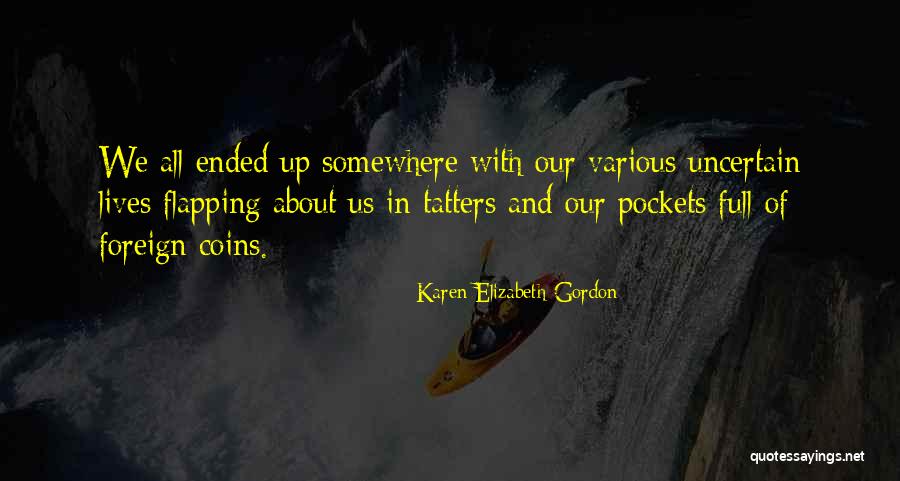 Coins With Quotes By Karen Elizabeth Gordon Coins With Quotes By Karen Elizabeth Gordon