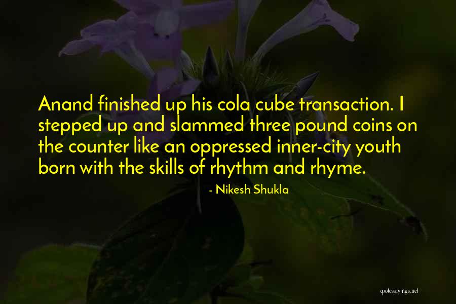 Coins With Quotes By Nikesh Shukla Coins With Quotes By Nikesh Shukla