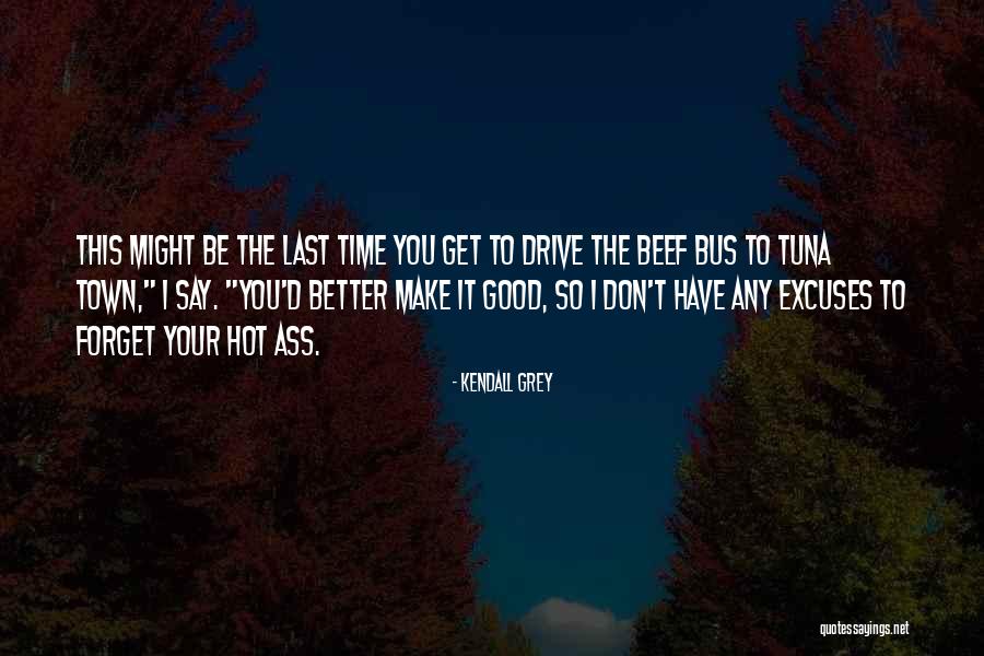 Coit Tower Quotes By Kendall Grey Coit Tower Quotes By Kendall Grey