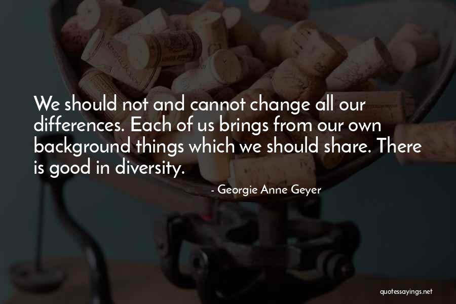 Coital Quotes By Georgie Anne Geyer Coital Quotes By Georgie Anne Geyer