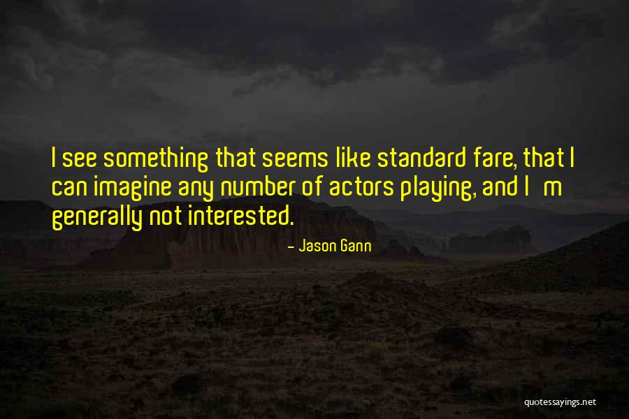 Coixins Terrassa Quotes By Jason Gann Coixins Terrassa Quotes By Jason Gann