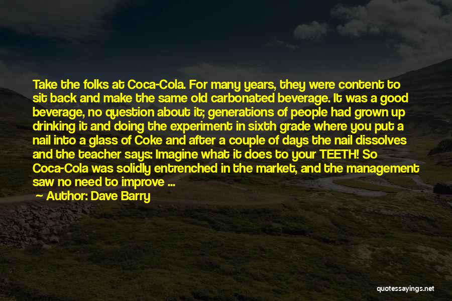 Coke A Cola Quotes By Dave Barry