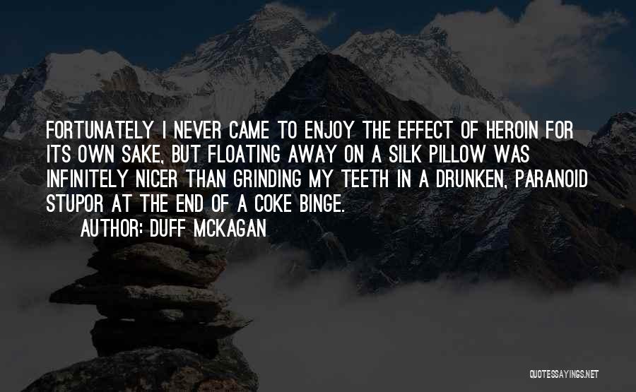 Coke Quotes By Duff McKagan