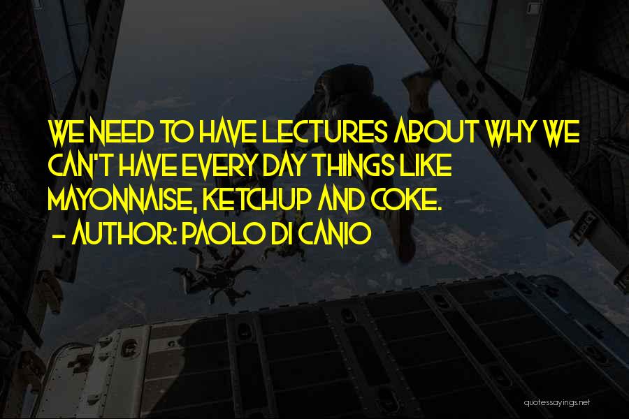 Coke Quotes By Paolo Di Canio