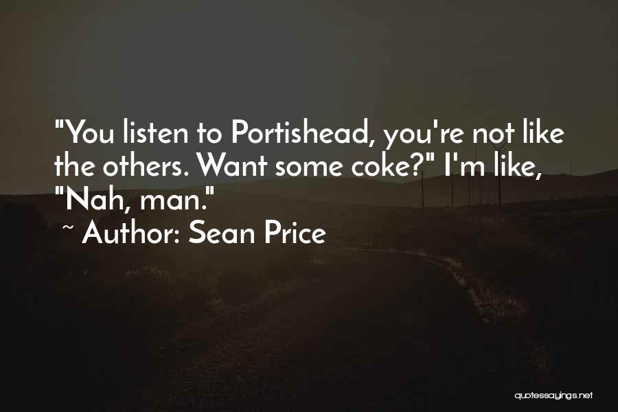 Coke Quotes By Sean Price