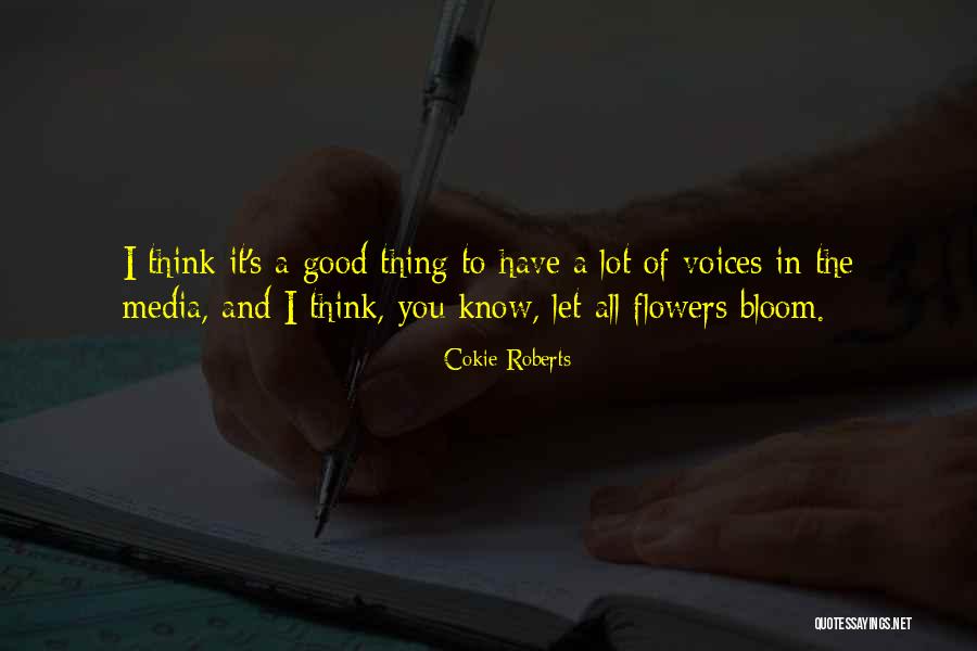 Cokie Quotes By Cokie Roberts Cokie Quotes By Cokie Roberts