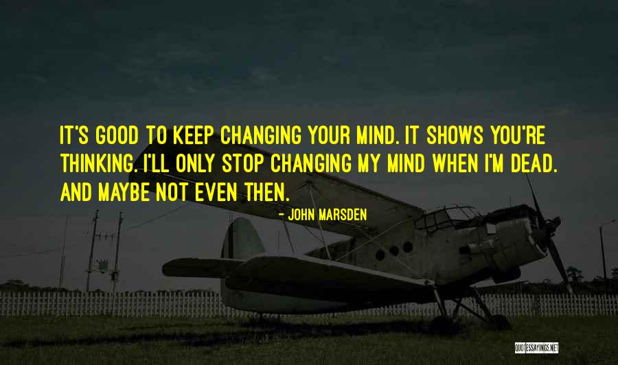Cokoli Cokoliv Quotes By John Marsden Cokoli Cokoliv Quotes By John Marsden