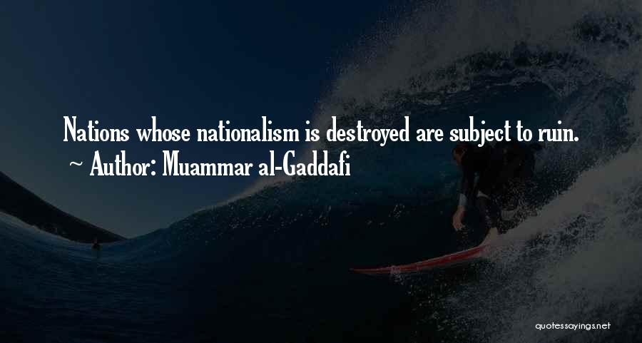 Col Gaddafi Quotes By Muammar Al-Gaddafi