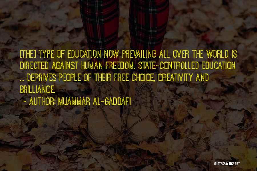 Col Gaddafi Quotes By Muammar Al-Gaddafi