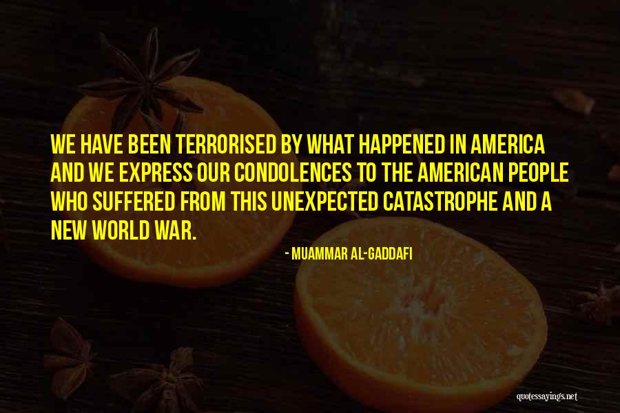 Col Gaddafi Quotes By Muammar Al-Gaddafi