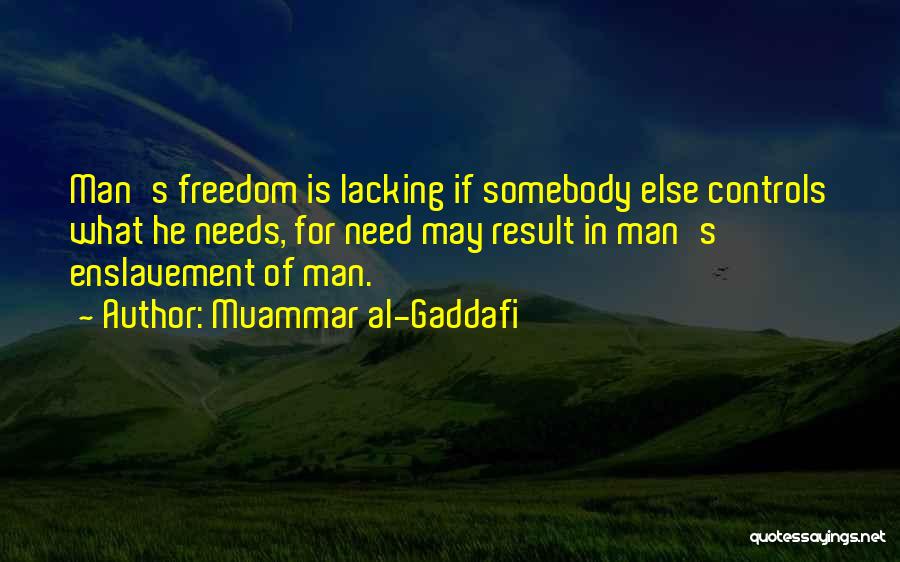 Col Gaddafi Quotes By Muammar Al-Gaddafi