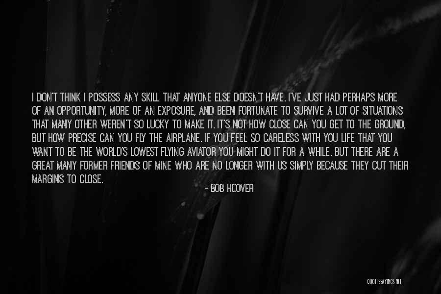 Col Nathan Jessup Quotes By Bob Hoover Col Nathan Jessup Quotes By Bob Hoover