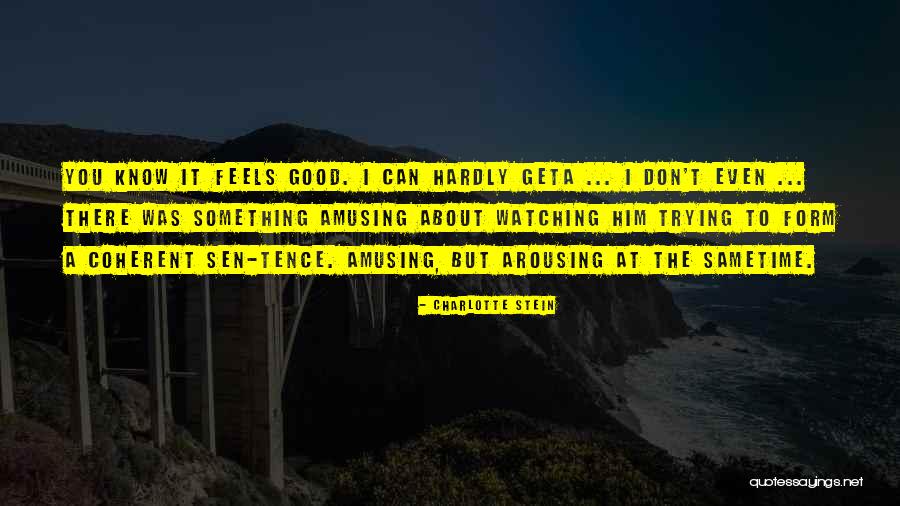 Col2a Quotes By Charlotte Stein Col2a Quotes By Charlotte Stein