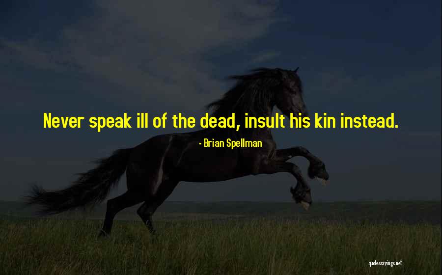 Colaba Pin Quotes By Brian Spellman Colaba Pin Quotes By Brian Spellman