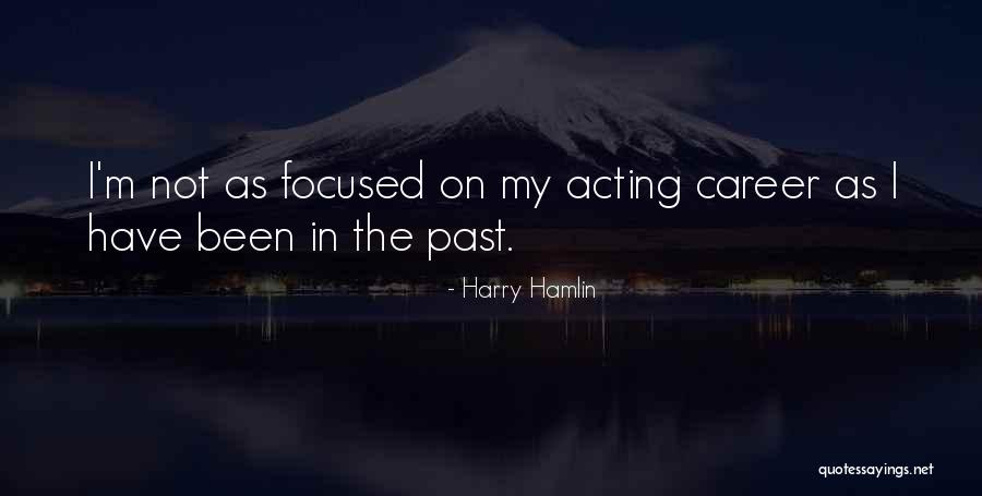 Colaboradores Solistica Quotes By Harry Hamlin Colaboradores Solistica Quotes By Harry Hamlin